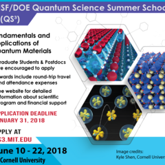 Applications open for the 2018 NSF/DOE Quantum Science Summer School (QS3), co-organized by Kyle